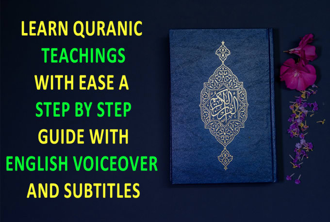 Gig Preview - Write quran with english voiceover and subtitles