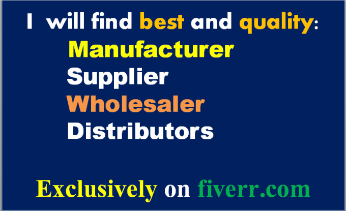 Gig Preview - Find manufacturer, wholesalers and shopify storefor your business