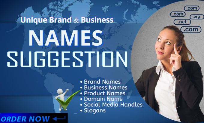 Gig Preview - Suggest unique business, brands, products names with domain