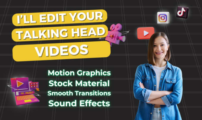 Gig Preview - Edit your talking head videos with smooth, and engaging details