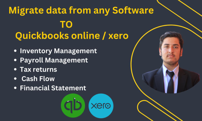 Gig Preview - Migrate data from any software to  quickbooks online and xero