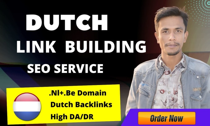 Gig Preview - Do dutch backlinks for netherlands and belgium website SEO