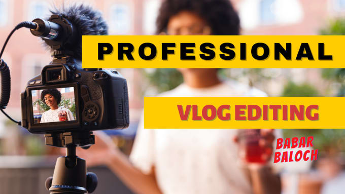 Gig Preview - Do professional vlogs and youtube video editing