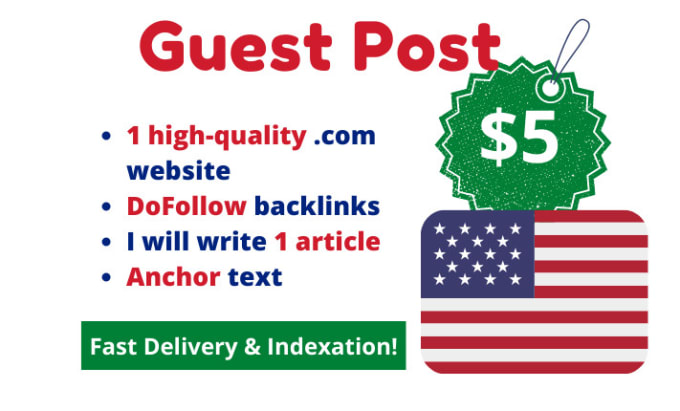 Gig Preview - Write and publish guest post on USA website