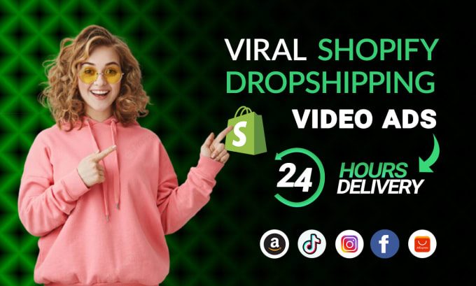 Gig Preview - Create viral amazon shopify dropshipping video ads in 24 hours