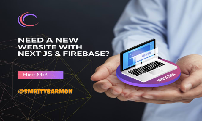 Gig Preview - Develop and deploy a react js next js and master firebase website