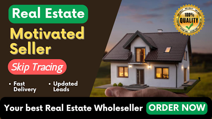 Gig Preview - Do real estate motivated seller leads and active cash buyers with skip tracing