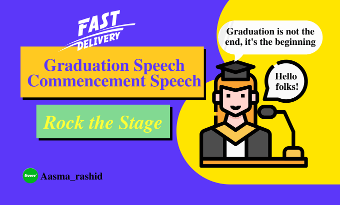 Gig Preview - Write commencement and farewell speech graduation speech