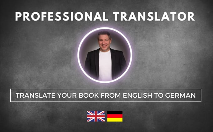 Gig Preview - Translate your book from english to german