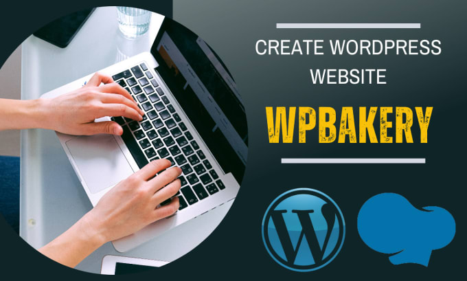 Gig Preview - Wpbakery pro website creation, fixes, responsive solutions