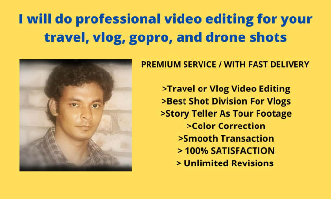 Gig Preview - Do professional video editing for your travel, vlog, gopro, and drone shots