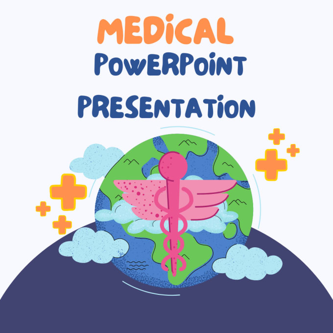 Gig Preview - Create medical powerpoint presentation