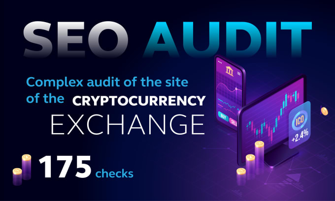 Gig Preview - Do complex audit of the site of the crypto currency exchange 175 checks