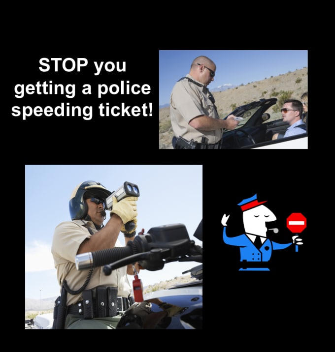 Gig Preview - Stop you getting a police speeding ticket