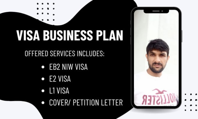 Gig Preview - Write business plans, petition letter for eb2 niw e2 and l1 visa