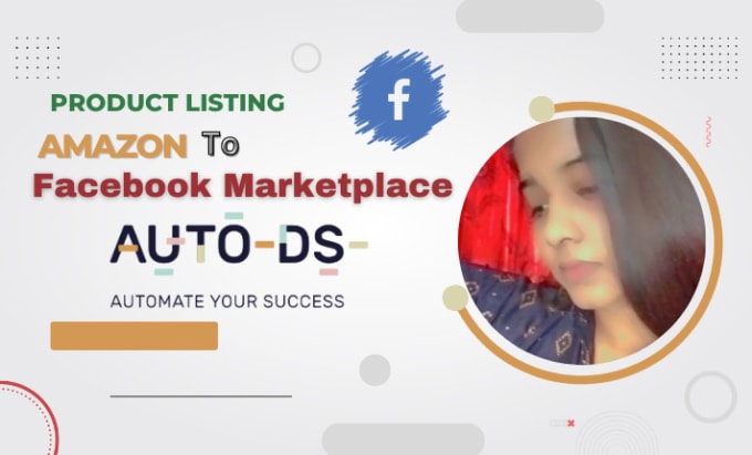 Gig Preview - Do amazon to facebook marketplace dropshipping with autods