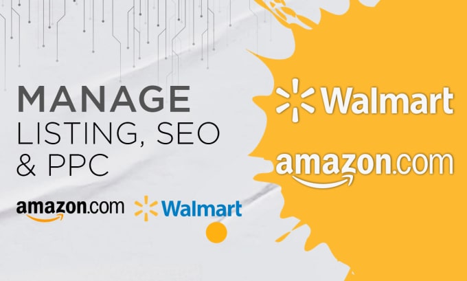 Gig Preview - Manage amazon and walmart listings, optimization, and walmart PPC ads campaigns