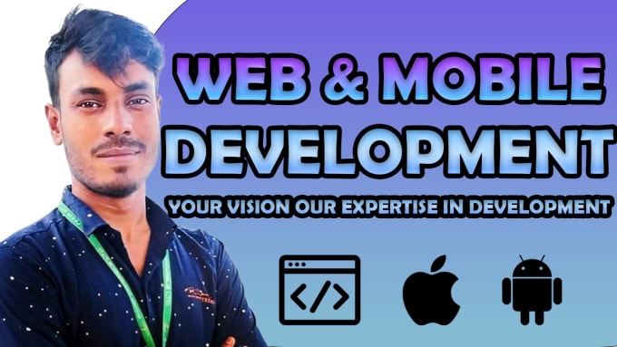 Gig Preview - Web and mobile app development transform ideas into reality