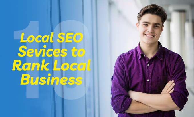 Gig Preview - Do local SEO services to get top google rankings and potential leads for growth