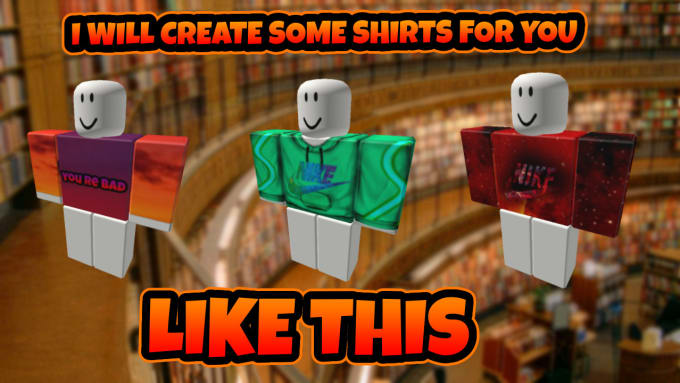 Gig Preview - Make you shirts in roblox