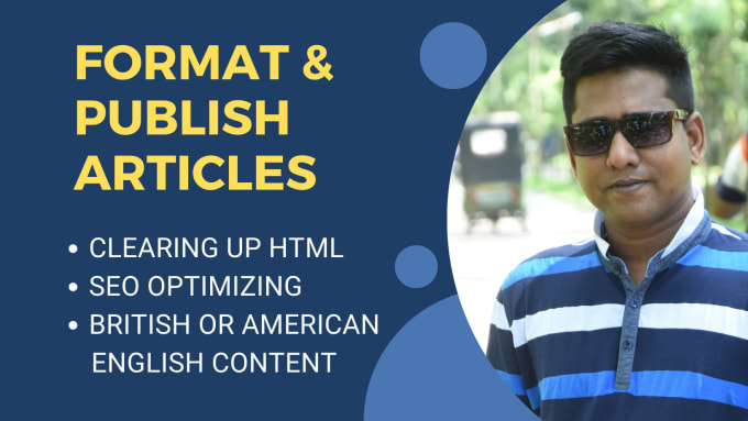 Gig Preview - Format and publish full featured articles with SEO services