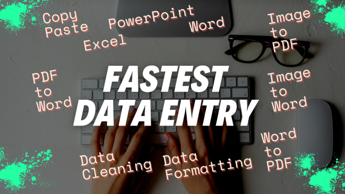 Gig Preview - Do the fastest data entry in excel word and powerpoint