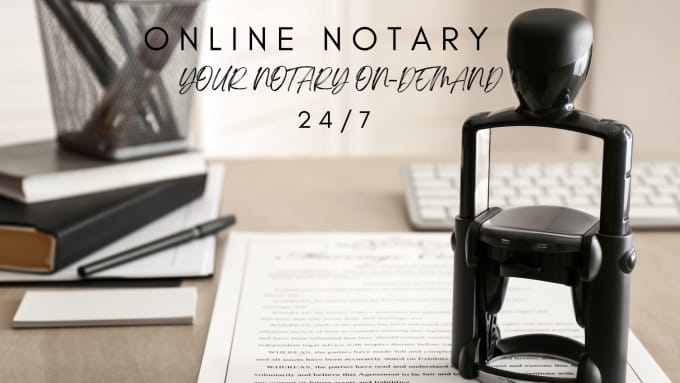 Gig Preview - Notarize your document online notary available now same day