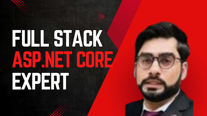 Gig Preview - Be your full stack asp dot net mvc core developer