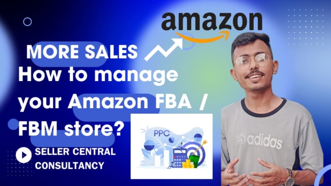 Gig Preview - Be amazon fba virtual assistant, amazon ppc expert, private label