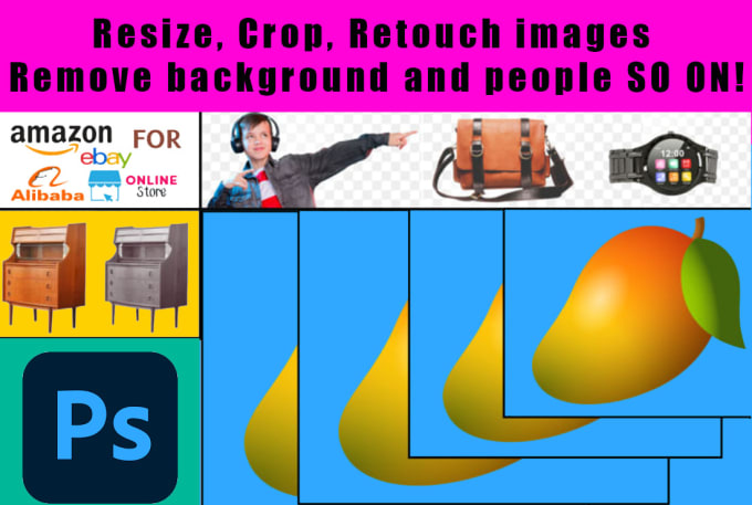 Gig Preview - Resize, crop product image, background removal and retouch photo