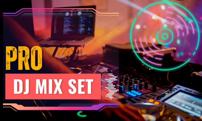 Gig Preview - Create a custom dj mixes for your playlist, dj party