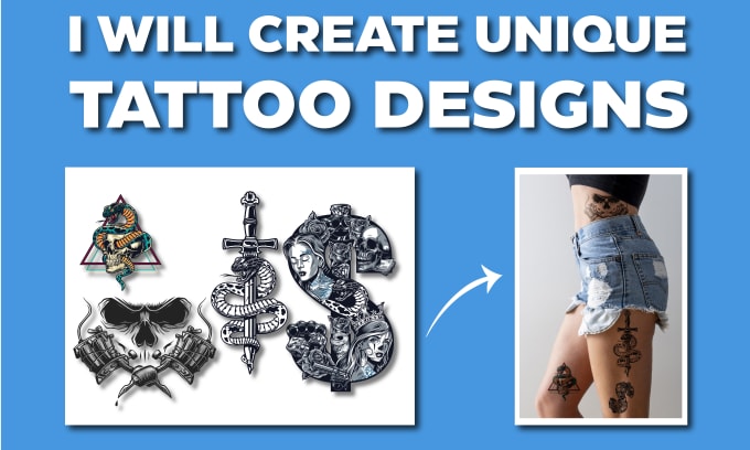 Gig Preview - Make unique and creative tattoo designs for you