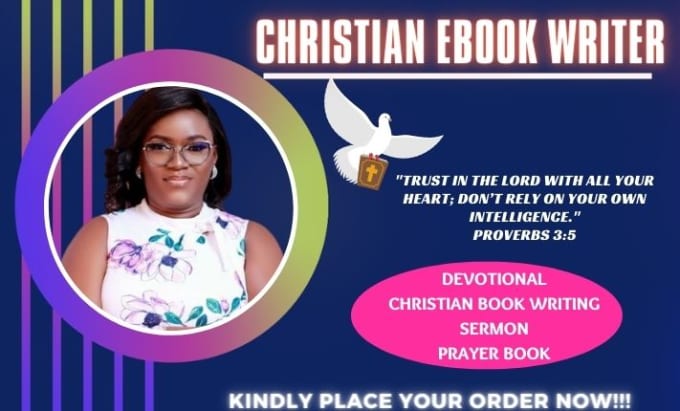 Gig Preview - Be your christian writer, ghostwriting christian ebook, devotional, sermon