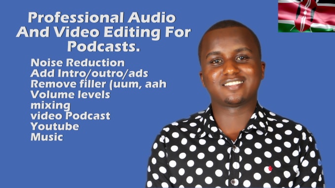 Gig Preview - Professionally edit your podcast audio and video