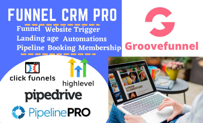 Gig Preview - Groovefunnel gohighlevel clickfunnel pipedrive pipelinepro