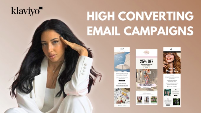 Gig Preview - Create email marketing campaigns using klaviyo