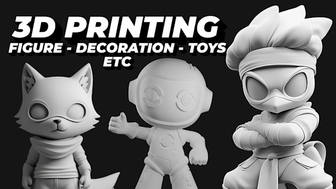 Gig Preview - Design 3d model, toys, action figure and character for 3d printing and rendering