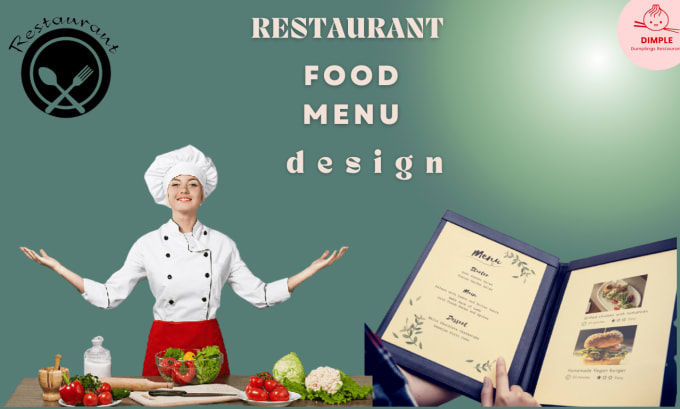 Gig Preview - Design  food logo, restaurant menu and food cover