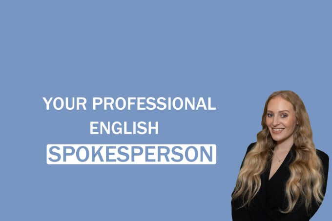 Gig Preview - Create a stunning female spokesperson video in english