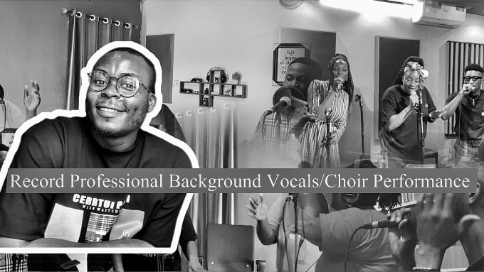 Gig Preview - Record singers, or choir for your song