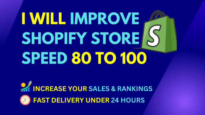 Gig Preview - Do shopify speed optimization and increase shopify score