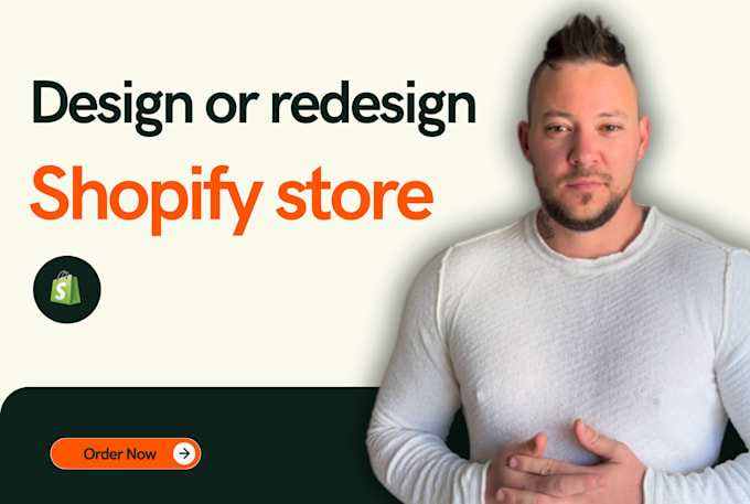 Gig Preview - Design or redesign your shopify store or ecommerce website