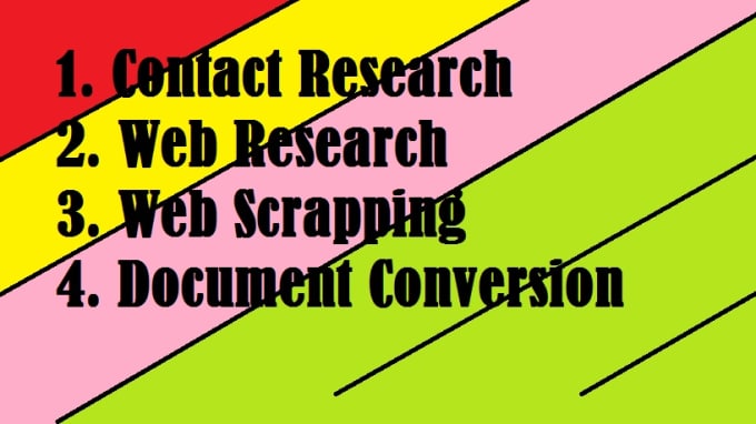 Gig Preview - Research contact scrap data convert documents for 1 month 8 hr per day