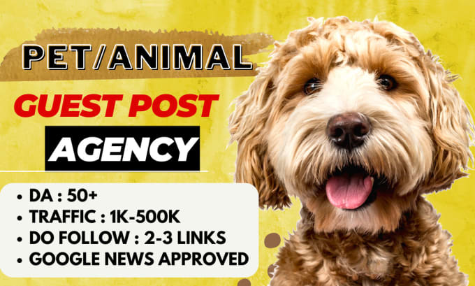 Bestseller - publish guest post on pet and animal blogs with high da do follow backlinks