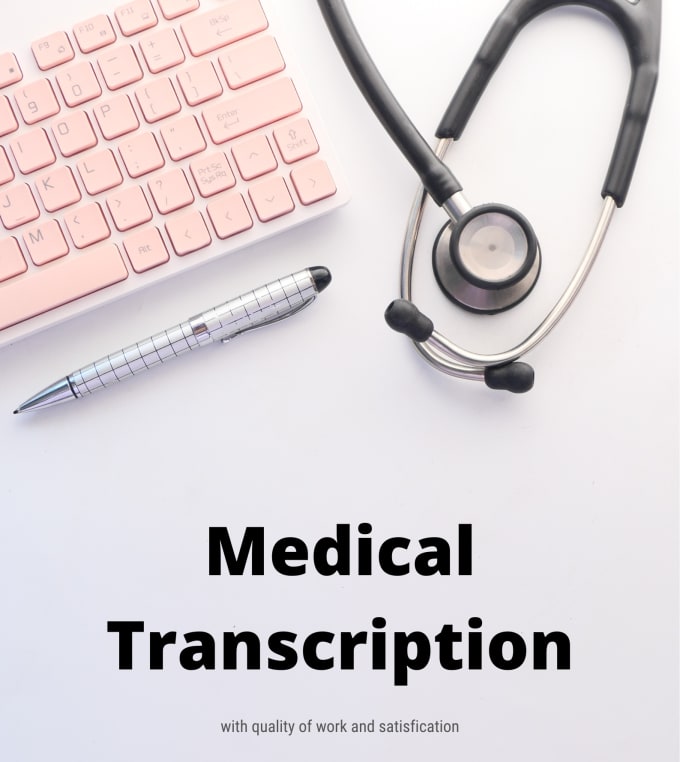 Gig Preview - Do medical transcription and data entry