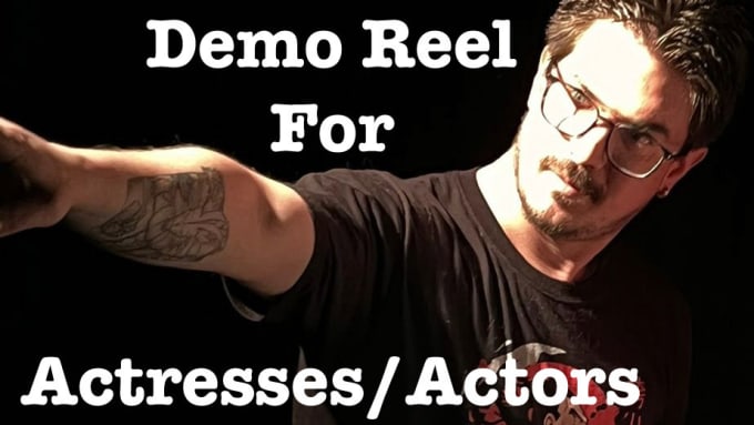 Gig Preview - Edit your professional acting demo reel