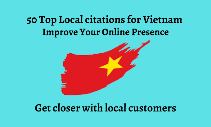 Gig Preview - Create top 50 local citations for vietnam