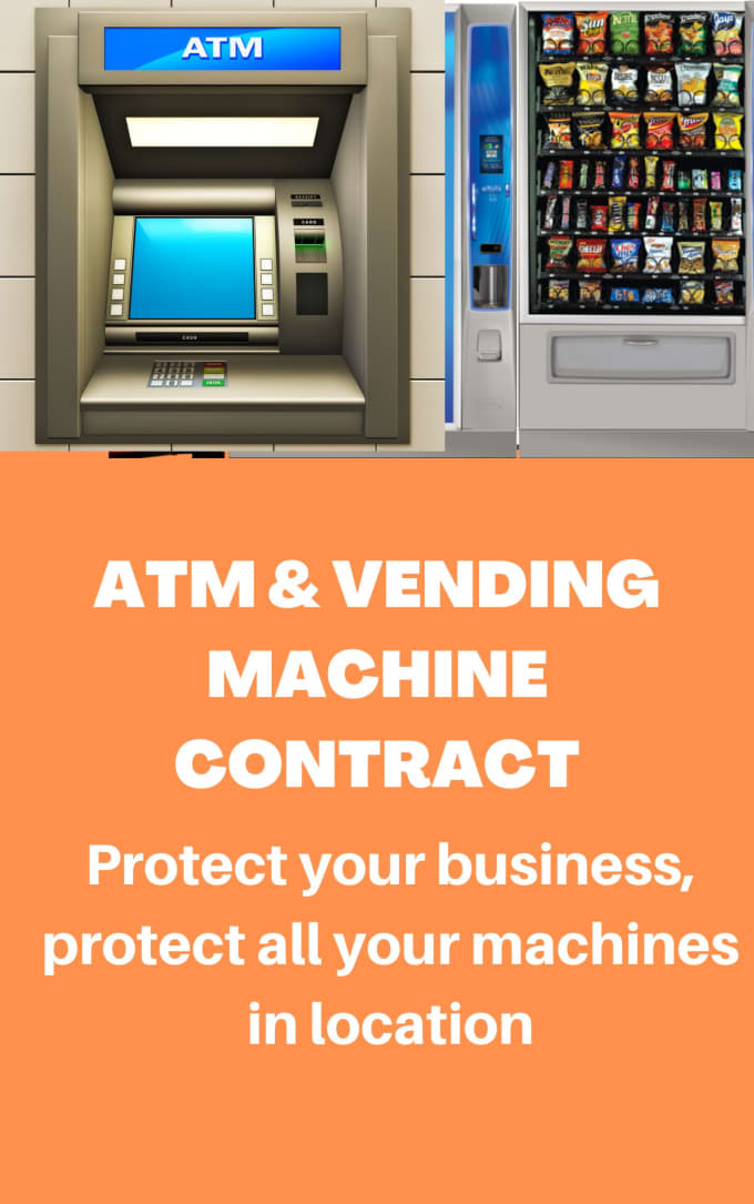 Gig Preview - Send you a location agreement for atm or your vending machine business