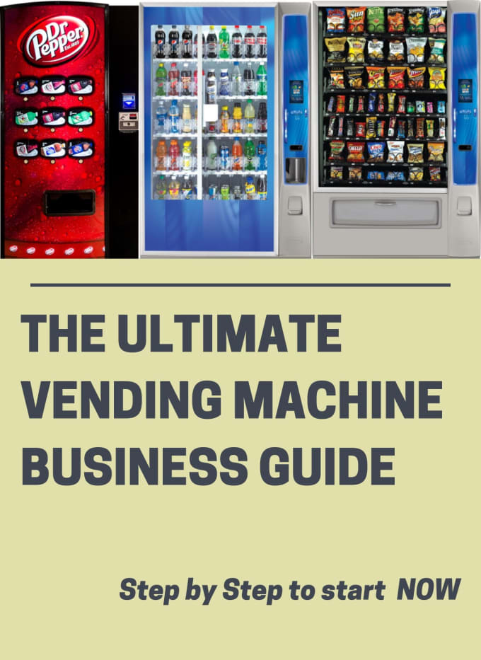 Gig Preview - Send you an ebook to start a vending machine business