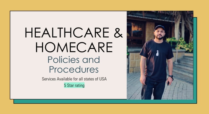 Gig Preview - Prepare healthcare and homecare policies and procedures